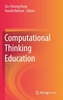 Computational Thinking Education