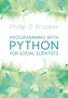 Programming with Python for Social Scientists