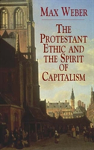 The Protestant Ethic and the Spirit