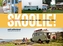 Skoolie!: How to Convert a School Bus or Van Into a Tiny Home or Recreational Vehicle