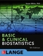 Basic & Clinical Biostatistics: Fifth Edition