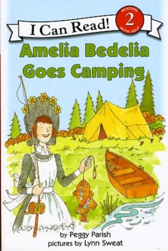 Amelia Bedelia Goes Camping