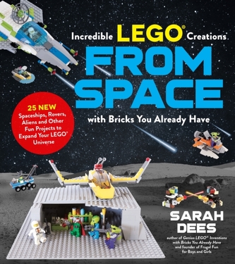 Incredible Lego (R) Creations from Space with Bricks You Already Have