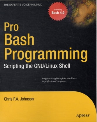 Pro Bash Programming