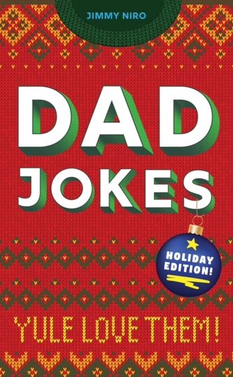 Dad Jokes: Holiday Edition