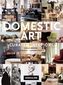 Domestic Art