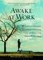 Awake At Work