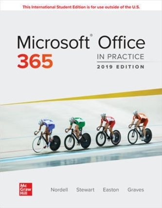Microsoft Office 365: In Practice, 2019 Edition