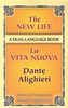 The New Life / La Vita Nuova
