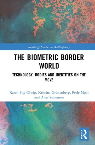 The Biometric Border World