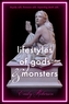Lifestyles of Gods and Monsters