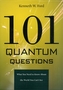 101 Quantum Questions