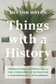 Things with a History