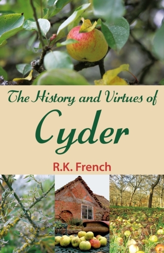 History and Virtues of Cyder