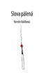 Slova pálená