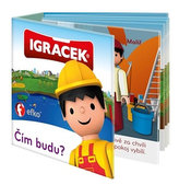 IGRÁČEK leporelo - Čím budu?