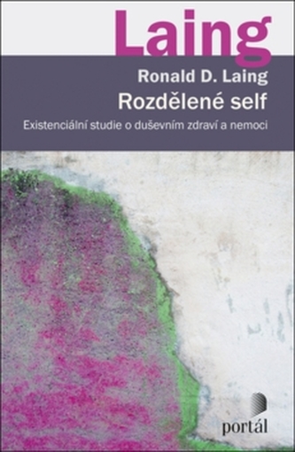 Rozdělené self Rozdělené self