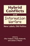 Hybrid Conflicts and Information Warfare