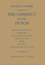 The Conduct of the Dutch