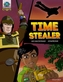 Project X Origins Graphic Texts: Dark Blue Book Band, Oxford Level 15: Time Stealer
