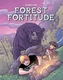 Survive!: Forest Fortitude