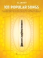 101 Popular Songs - Clarinet