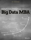 Big Data MBA