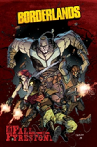 Borderlands Volume 2 The Fall Of Fyrestone