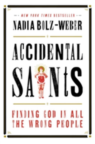Acidental Saints