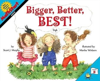 Bigger, Better, Best!