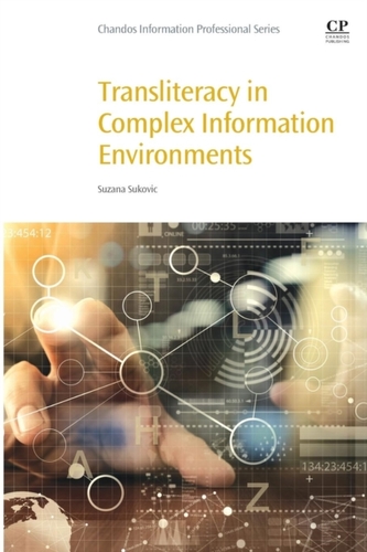 Transliteracy in Complex Information Environments