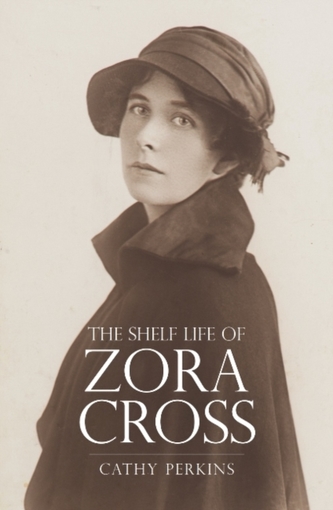 The Shelf Life of Zora Cross
