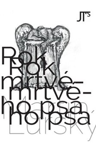 Rok mrtvého psa Rok mrtvého psa