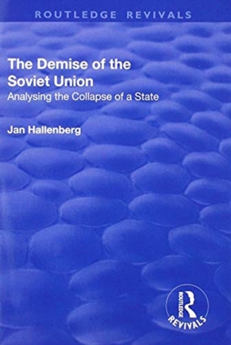 The Demise of the Soviet Union