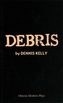 Debris