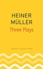 Three Plays