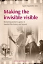 Making the invisible visible