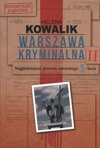 WARSZAWA KRYMINALNA TOM II