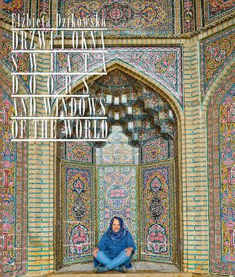 DRZWI I OKNA ŚWIATA DOORS AND WINDOWS OF THE WORLD