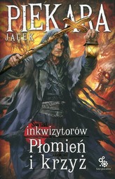 Płomień i krzyż. Tom 2