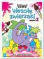 Malowanki wodne. Wesołe zwierzaki zeszyt 2