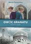 Owoc granatu. Tom 2. Kraina snów