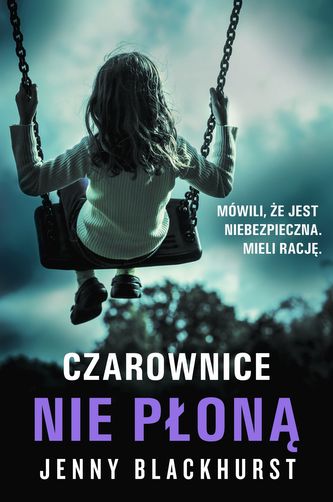 Czarownice nie płoną