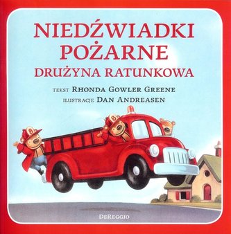 Niedźwiadki pożarne. Drużyna ratunkowa