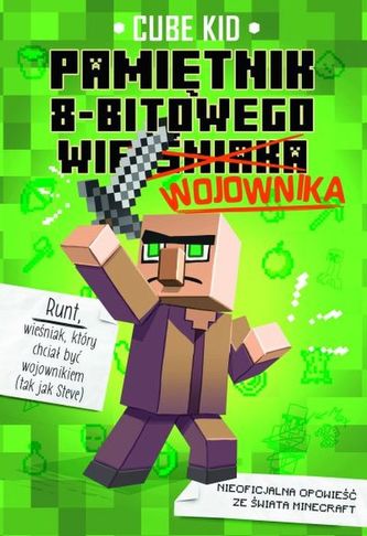 PAMIĘTNIK 8 BITOWEGO WIEŚNIAKA WOJOWNIKA TOM 1 PAMIĘTNIK 8 BITOWEGO WIEŚNIAKA WOJOWNIKA TOM 1