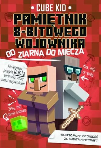 OD ZIARNA DO MIECZA PAMIĘTNIK 8 BITOWEGO WOJOWNIKA TOM 2