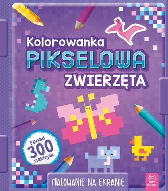 Kolorowanka pikselowa z naklejkami. Zwierzęta
