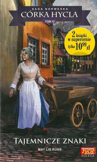 TAJEMNICZE ZNAKI CÓRKA HYCLA TOM 12 + PRZEPROWADZKA SŁONECZNY ZAKĄTEK TOM 1