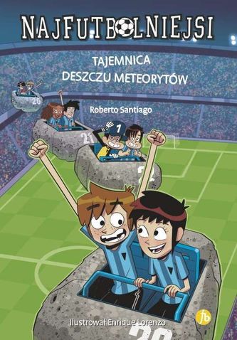 TAJEMNICA DESZCZU METEORYTÓW NAJFUTBOLNIEJSI