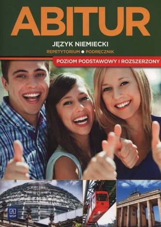 Abitur. Repetytorum. Język niemiecki. Poziom podstawowy i rozszerzony + 2CD